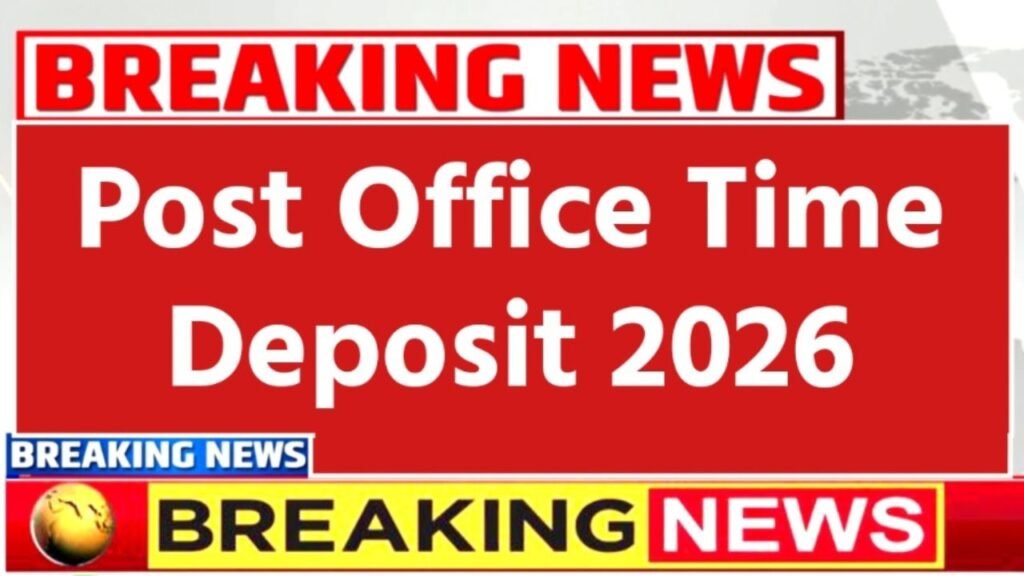 Post Office Time Deposit 2026